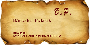Bánszki Patrik névjegykártya